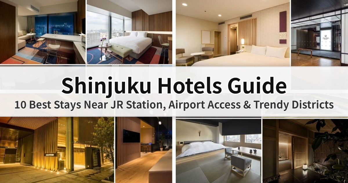 2026 Shinjuku Hotels Guide: 10 Best Stays Near JR Station, Airport Access & Trendy Districts