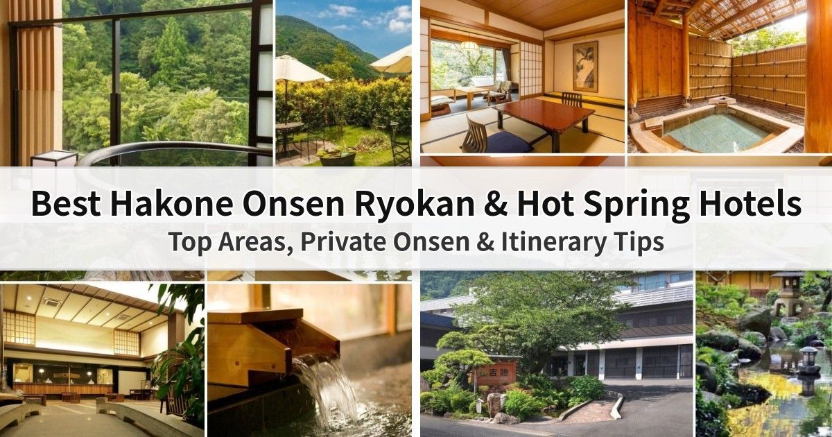 Hakone Onsen Ryokan Guide