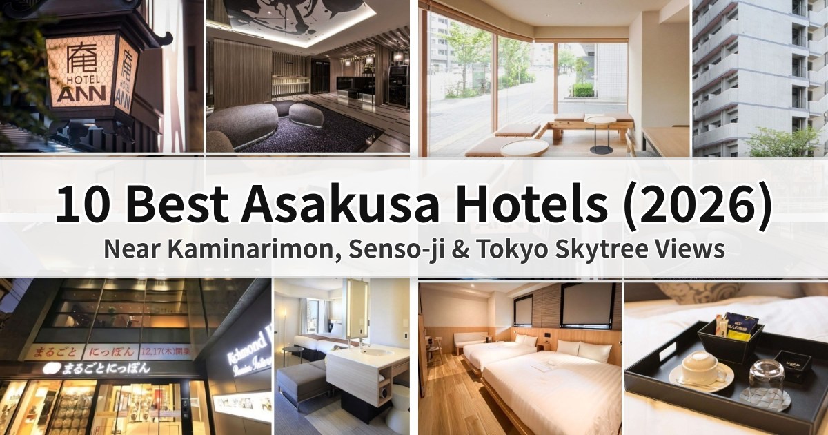 10 Best Asakusa Hotels (2026): Near Kaminarimon, Senso-ji & Tokyo Skytree Views