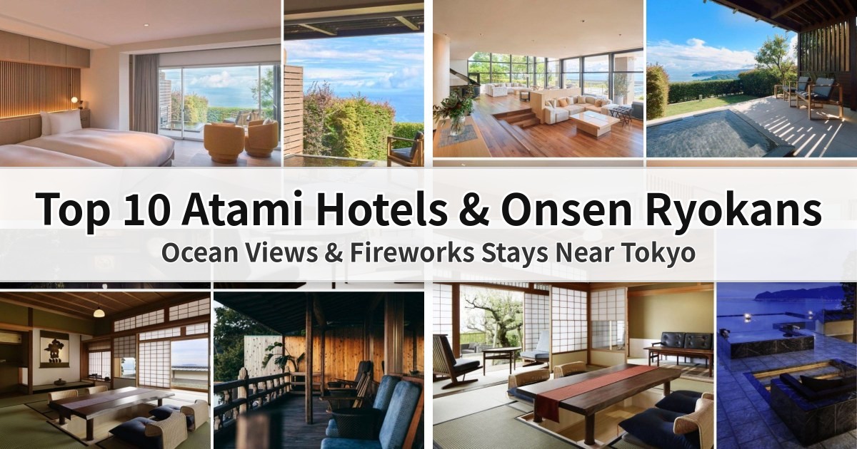 Top 10 Atami Hotels & Onsen Ryokans (2026): Ocean Views & Fireworks Stays Near Tokyo