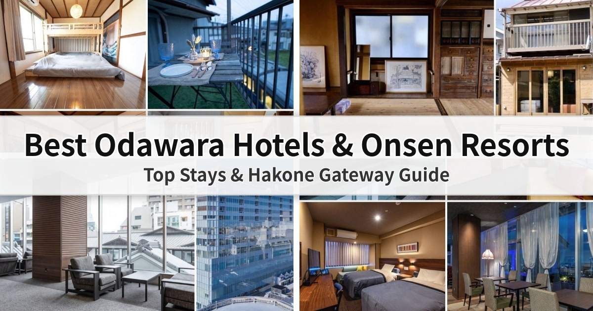 Top 8 Odawara Hotels for 2026: Stationside to Onsen Escapes